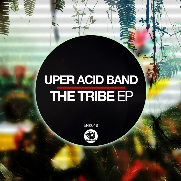 Uper Acid Band - The Tribe Ep - SNK048 Cover